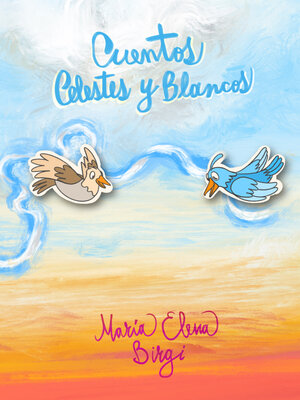 cover image of Cuentos Celestes y Blancos